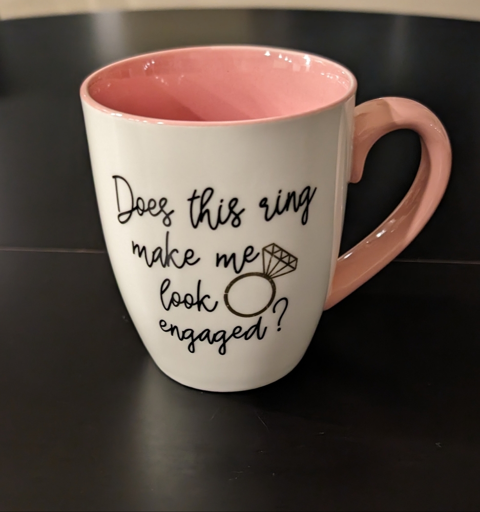 'Does This Ring Make Me Look Engaged' Coffee Mug ceramic Hot Beverage